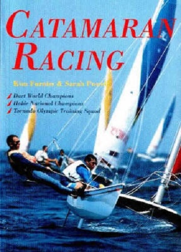 Catamaran Racing by Kim Furniss, Sarah Powell